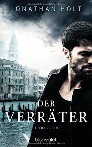 Der Verräter: Thriller