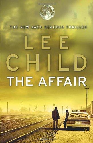 The Affair: (Jack Reacher 16)