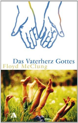 Das Vaterherz Gottes