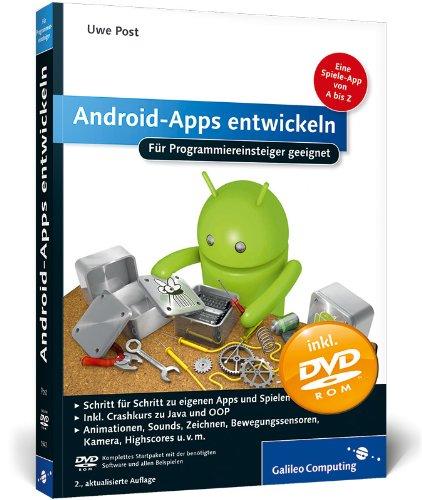 Android-Apps entwickeln: Für Programmiereinsteiger geeignet (Galileo Computing)