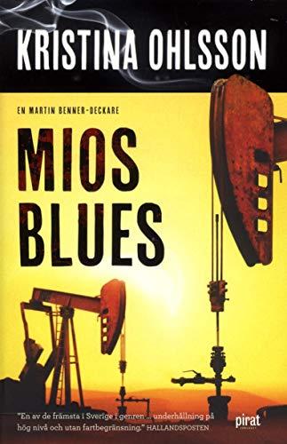 Mios blues (Martin Benner-deckare, Band 2)