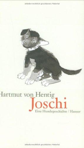 Joschi - eine Hundegeschichte