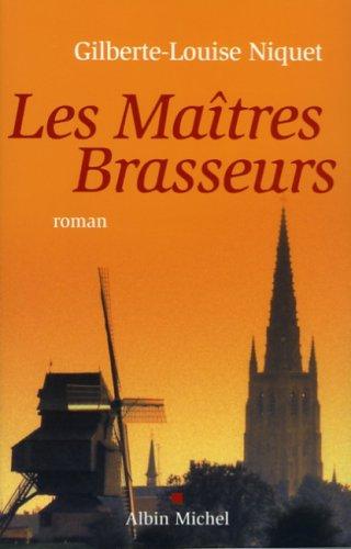 Les maîtres brasseurs