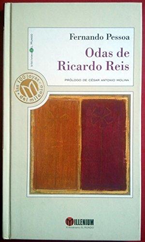 ODAS DE RICARDO REIS. Prólogo de César Antonio Molina