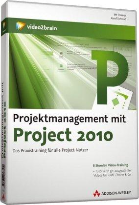 Projektmanagement mit Project 2010 - Videotraining