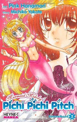 Mermaid Melody - Pichi Pichi Pitch!: Sammelband 2: Mermaid Melody - Pichi Pichi Pitch! (Bände 4 und 5)