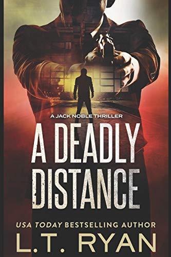 A Deadly Distance (Jack Noble #2)