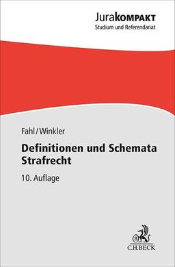 Definitionen und Schemata Strafrecht (Jura kompakt)