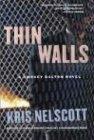 Thin Walls: A Smokey Dalton Novel