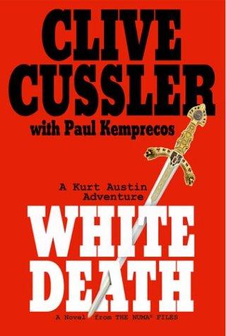 White Death (Cussler, Clive)