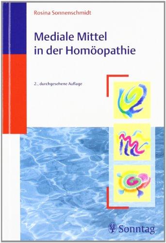 Mediale Mittel in der Homöopathie