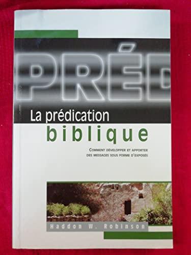 La Predication Biblique