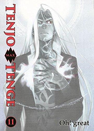 Tenjo Tenge Max: Bd. 11