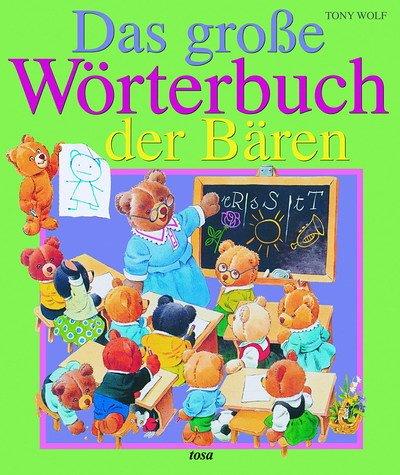 Das große Wörterbuch der Bären