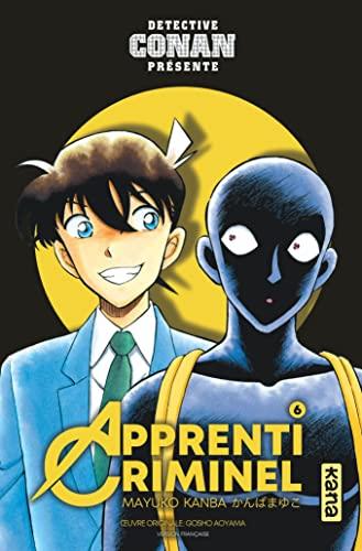 Apprenti criminel. Vol. 6