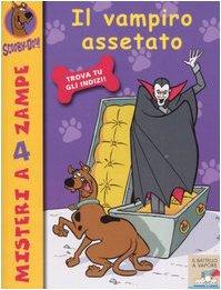 Il vampiro assetato. Scooby-Doo!