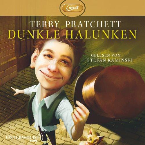 Dunkle Halunken: Ungekürzte mp3-Ausgabe: 2 CDs