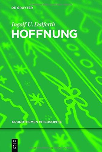 Hoffnung (Grundthemen Philosophie)