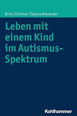 Leben mit einem Kind im Autismus-Spektrum