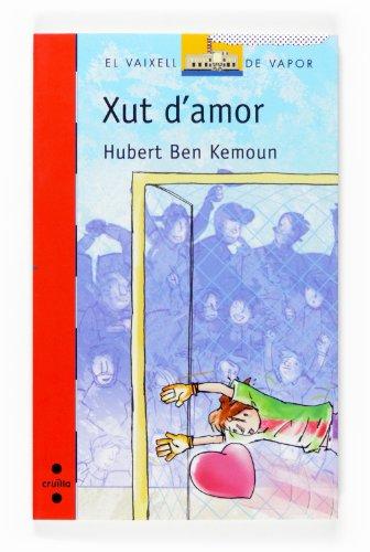 Xut d'amor (El Barco de Vapor Roja, Band 142)