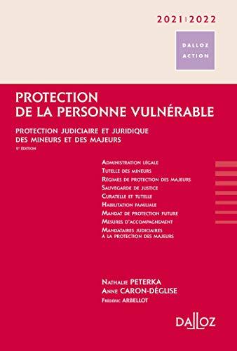 Protection de la personne vulnérable 2021-2022 : protection judiciaire et juridique des mineurs et des majeurs