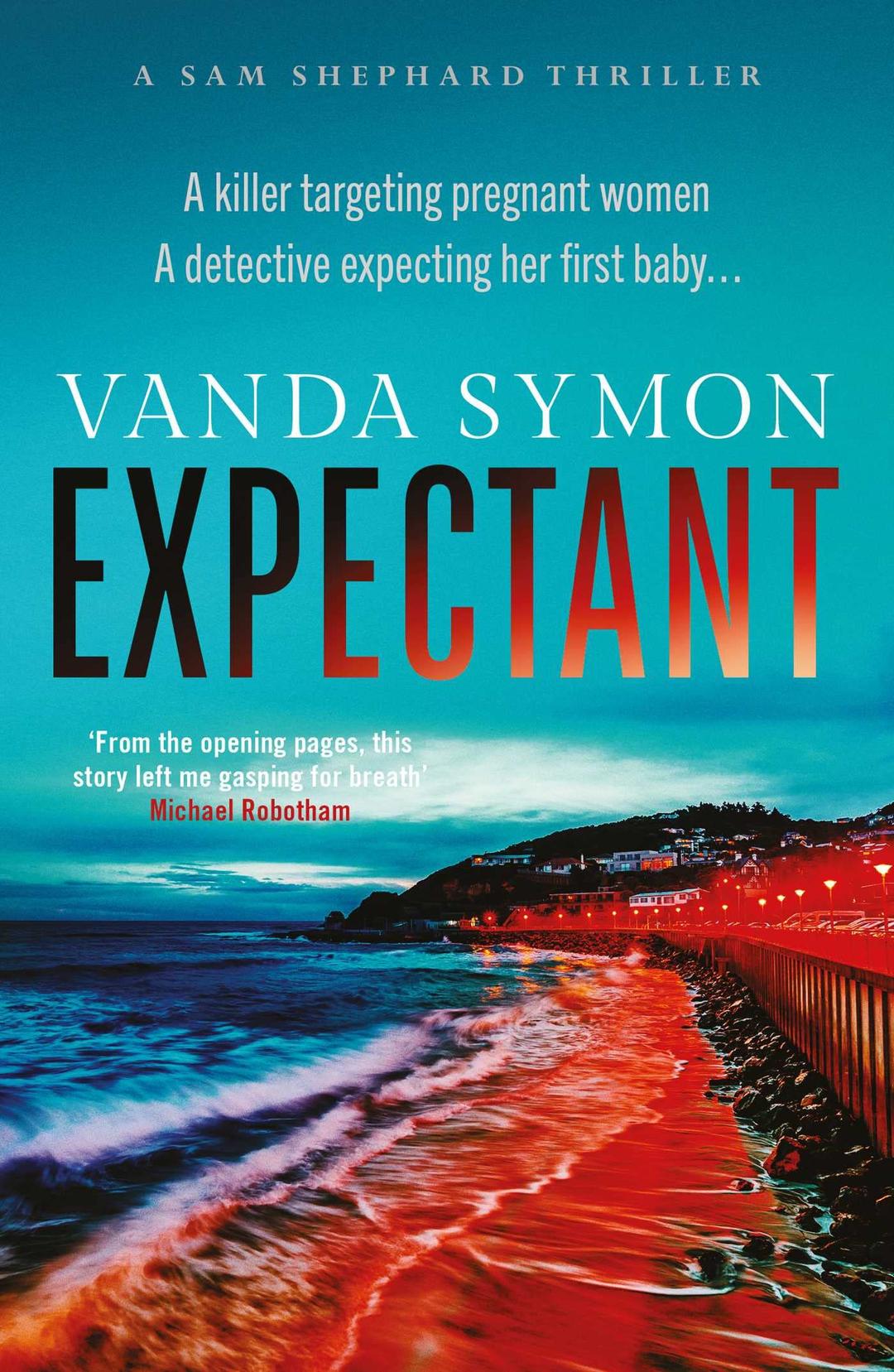 Expectant: The Gripping, Emotive New Sam Shephard Thriller