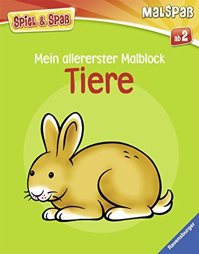 Spiel & Spaß - Malspaß: Mein allererster Malblock: Tiere