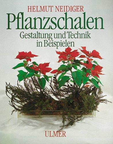 Pflanzschalen. Gestaltung und Technik in Beispielen