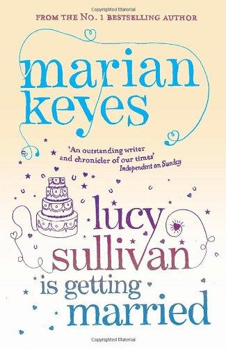 Lucy Sullivan is Getting Married