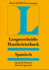 Langenscheidts Handwörterbuch, Spanisch. Spanisch-Deutsch/Deutsch-Spanisch