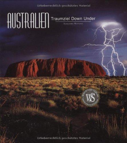 Australien. Traumziel Down Under