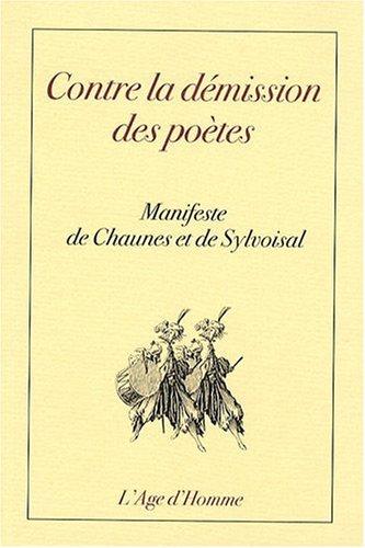 Contre la démission des poètes : manifeste