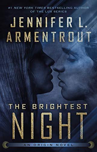 The Brightest Night (An Origin Novel, 3, Band 3)