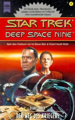 Star Trek. Deep Space Nine, Band 15: Der Weg des Kriegers