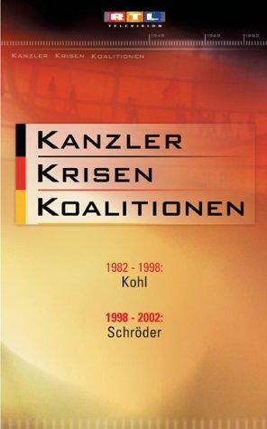 Kanzler, Krisen, Koalitionen - Folge 3 und 4 [VHS]