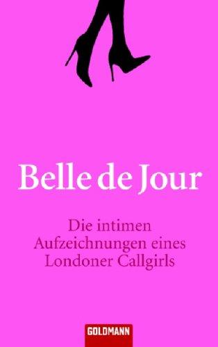 Die intimen Aufzeichnungen eines Londoner Callgirls