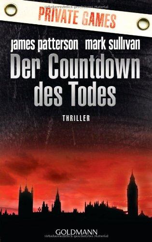 Der Countdown des Todes - Private Games: Thriller