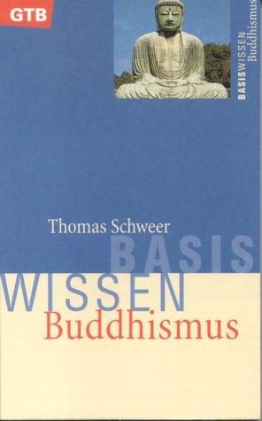 Basiswissen Buddhismus