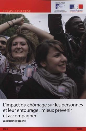 L'impact du chômage sur les personnes et leur entourage : mieux prévenir et accompagner : mandature 2015-2020, séance du 10 mai 2016