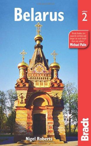 Belarus (Bradt Travel Guide Belarus)