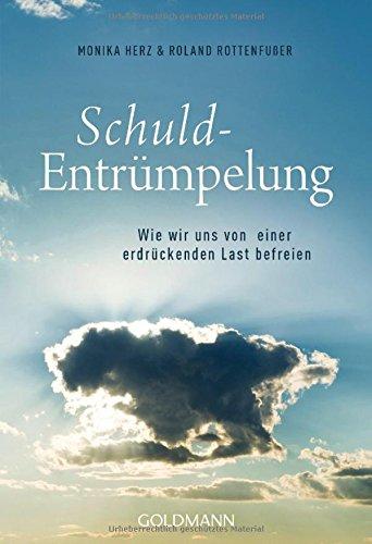 Schuld-Entrümpelung: Wie wir uns von einer erdrückenden Last befreien