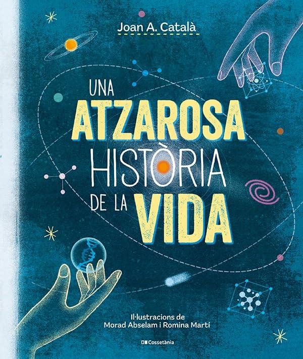 Una atzarosa història de la vida (Altres infantil)