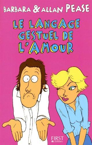 Le langage gestuel de l'amour