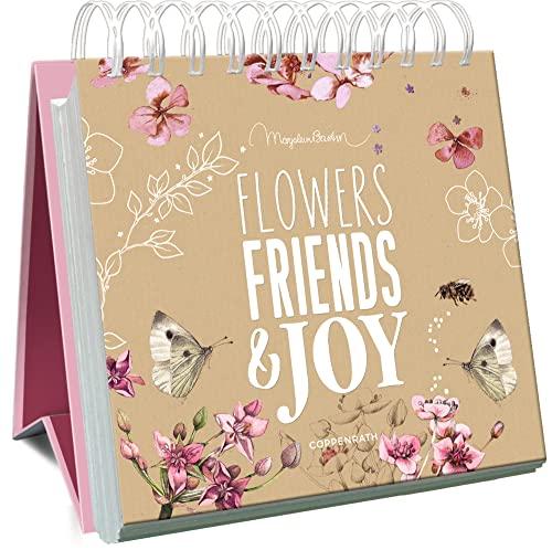 Flowers, Friends & Joy (Großes Spiralaufstellbuch)