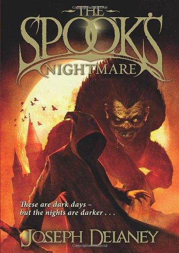 The Spook's Nightmare: Book 7 (The Wardstone Chronicles)