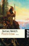 Fools Crow: Roman