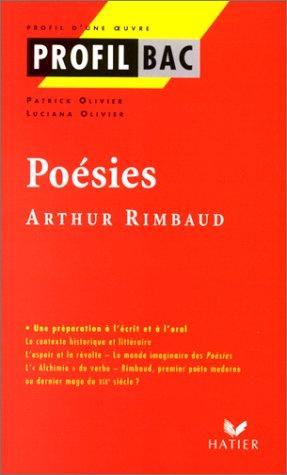 Profil D'Une Oeuvre: Rimbaud (Profil Littérature)