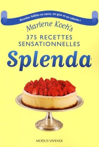 375 Recettes sensationnelles Splenda