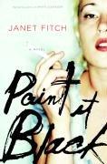 Paint It Black: A Novel