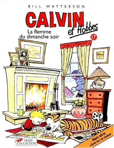 Calvin et Hobbes. Vol. 17. La flemme du dimanche après-midi